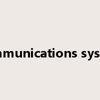 communications system是什么意思