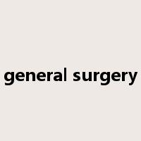 general surgery是什么意思