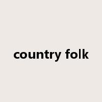 country folk是什么意思