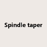 Spindle taper是什么意思