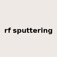 rf sputtering是什么意思