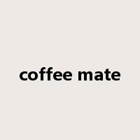 coffee mate是什么意思