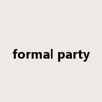 formal party是什么意思