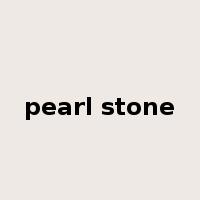 pearl stone是什么意思
