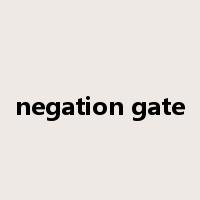 negation gate是什么意思