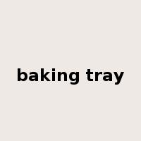 baking tray是什么意思