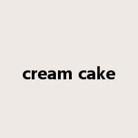 cream cake是什么意思