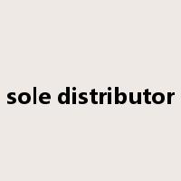 sole distributor是什么意思