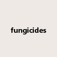 fungicides是什么意思