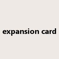 expansion card是什么意思