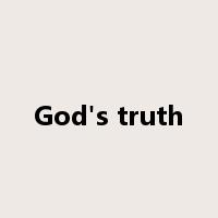 God's truth是什么意思