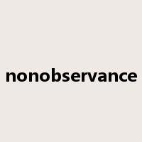 nonobservance是什么意思