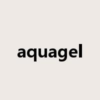 aquagel是什么意思