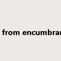 free from encumbrances是什么意思