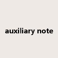 auxiliary note是什么意思