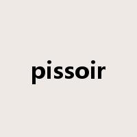 pissoir是什么意思