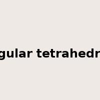 regular tetrahedron是什么意思