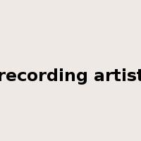 recording artist是什么意思