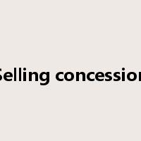 Selling concession是什么意思
