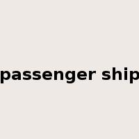passenger ship是什么意思