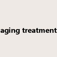 aging treatment是什么意思
