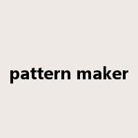 pattern maker是什么意思