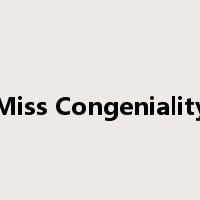 Miss Congeniality是什么意思