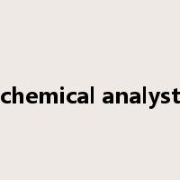 chemical analyst是什么意思