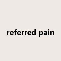 referred pain是什么意思