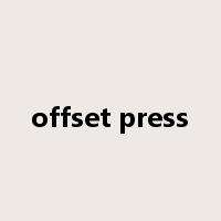 offset press是什么意思