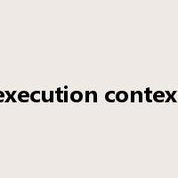 execution context是什么意思