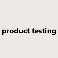 product testing是什么意思