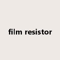 film resistor是什么意思