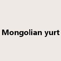 Mongolian yurt是什么意思