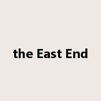 the East End是什么意思