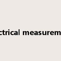 electrical measurement是什么意思