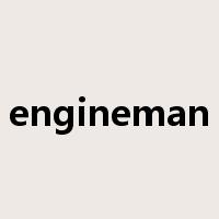 engineman是什么意思