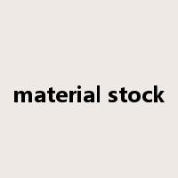 material stock是什么意思