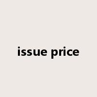 issue price是什么意思