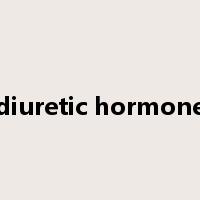diuretic hormone是什么意思