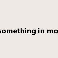 set something in motion是什么意思