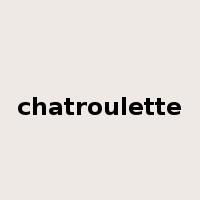 chatroulette是什么意思
