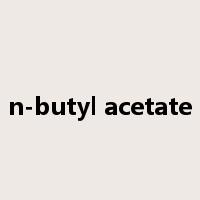 n-butyl acetate是什么意思