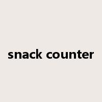 snack counter是什么意思