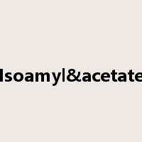 Isoamyl&acetate是什么意思