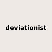 deviationist是什么意思