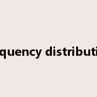 frequency distribution是什么意思