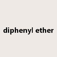 diphenyl ether是什么意思