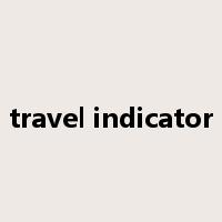 travel indicator是什么意思