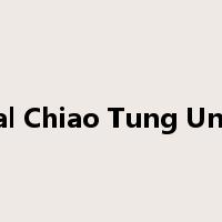 National Chiao Tung University是什么意思